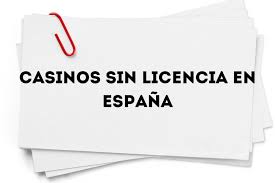Casinos Sin Licencia en España Todo lo Que Debes Saber -1489399232