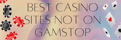Exploring Non-Gamstop Casinos A Guide for Players -1814074217 Exploring Non-Gamstop Casinos A Guide for Players -1814074217