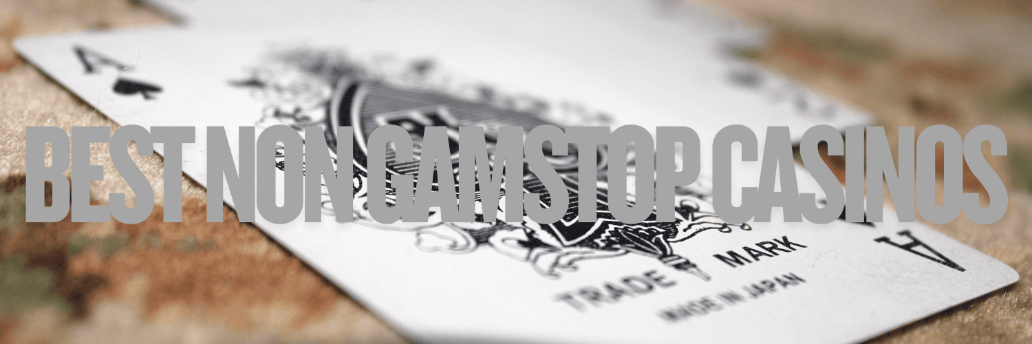 Best Non GamStop Online Casinos Explore Your Gaming Options