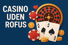 Opdagning af Casinos Uden Rufus Verbier For Gamblere