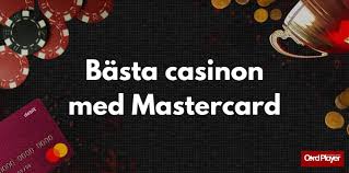 Casinoer med Mastercard En Guide til Sikker Spiloplevelse -1818768574