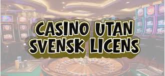 Casinon utan Svensk Licens Vad Du Behöver Veta -1745644418