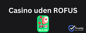 Top Casino Sider Uden Rufus Spil Uden Bekymringer Top Casino Sider Uden Rufus Spil Uden Bekymringer
