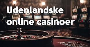 Bedste Udenlandske Online Casinoer i 2023